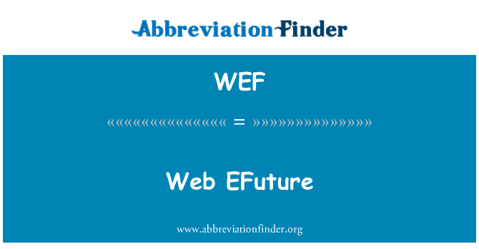 WEF: EFuture Web