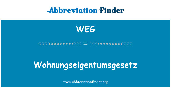 WEG: Wohnungseigentumsgesetz