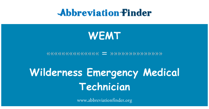 WEMT: ช่างเทคนิคการแพทย์ฉุกเฉินถิ่นทุรกันดาร