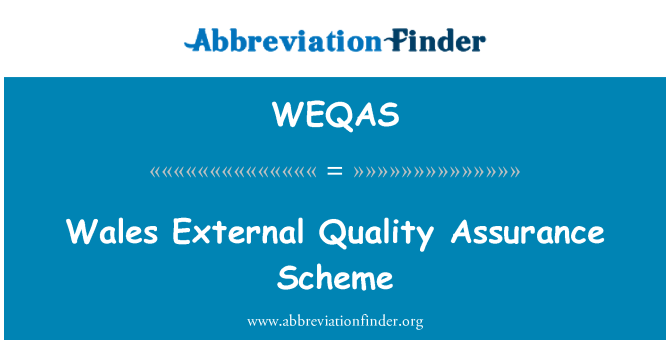 WEQAS: Esquema de garantia de qualidade externa Gales