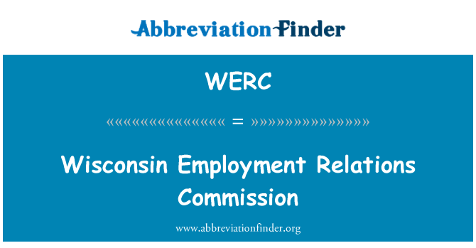 WERC: Wisconsin Employment Relations Commission