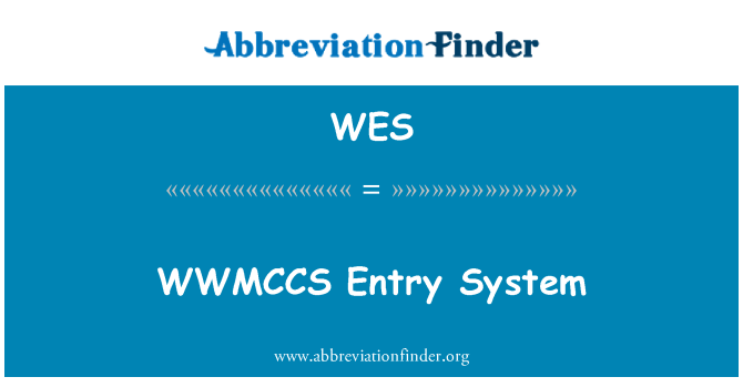 WES: WWMCCS vnos sistem