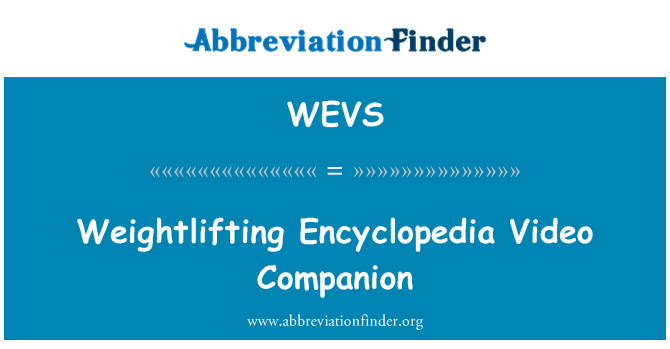WEVS: เพื่อนวิดีโอสารานุกรมยกน้ำหนัก