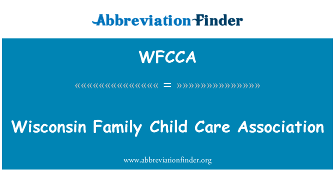 WFCCA: สมาคมดูแลเด็กครอบครัววิสคอนซิน