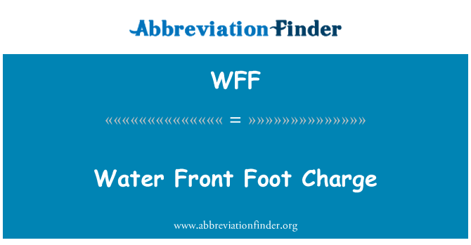 WFF: رسوم المياه القدم الأمامية