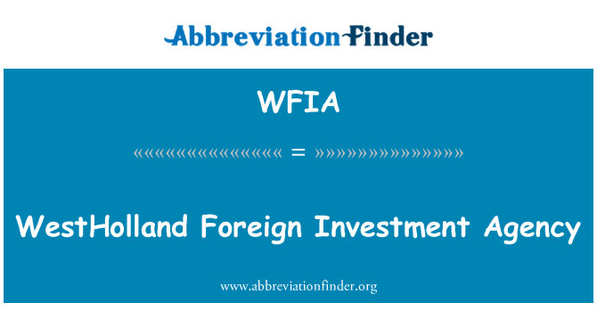 WFIA: WestHolland välismaiste investeeringute agentuur