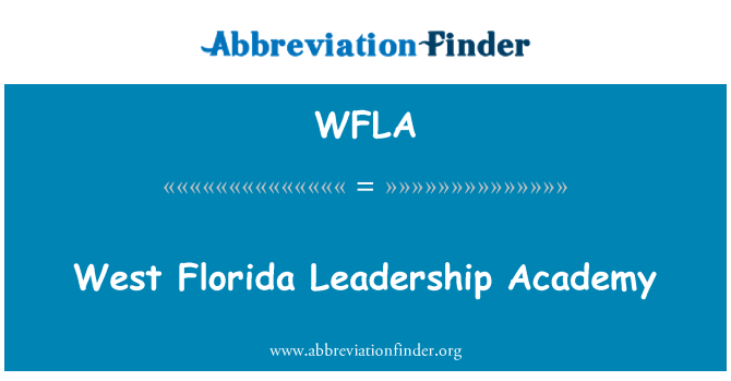 WFLA: West Florida Leadership Academy