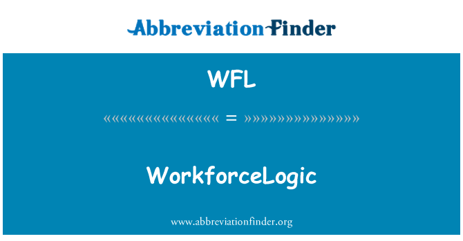 WFL: WorkforceLogic