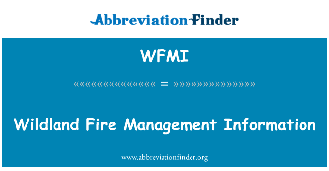 WFMI: Wildland 소방 관리 정보