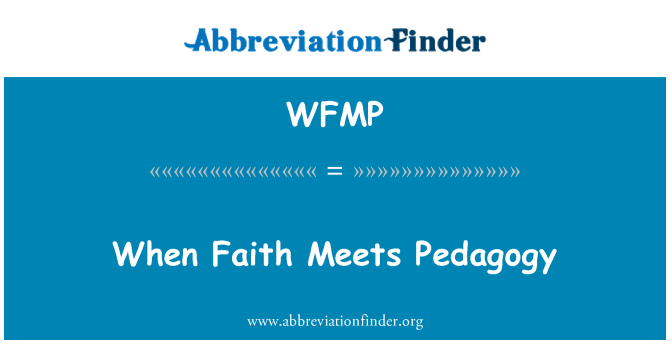 WFMP: Lè konfyans Aux Pédagogie
