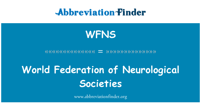 WFNS: Federación Mundial de sociedades neurológicas