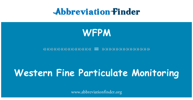WFPM: Západní jemných částic monitorování