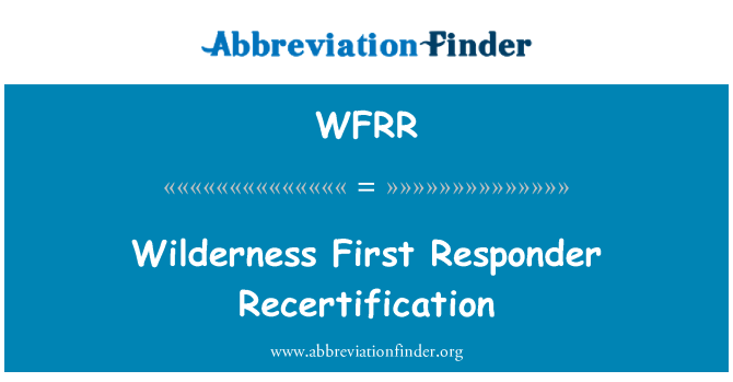 WFRR: Gurun pertama Responder Recertification