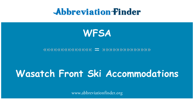 WFSA: Hébergement mas Wasatch Avant