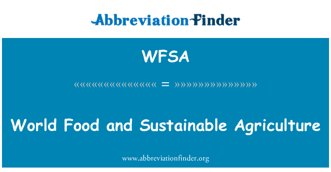 WFSA: World Food en duurzame landbouw
