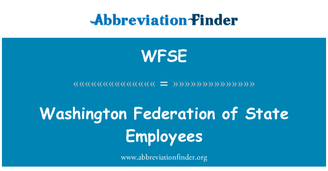 WFSE: Washington Federation av statligt anställda