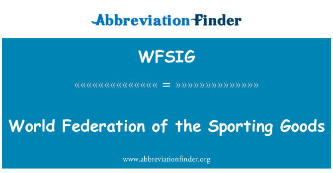 WFSIG: World Federation for de sportsudstyr