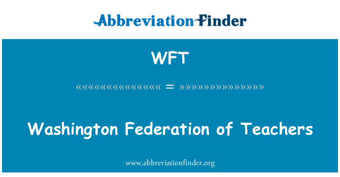 WFT: Washington Fédération des enseignants