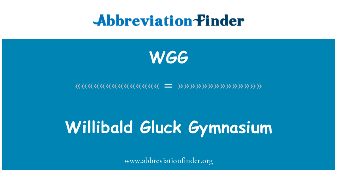 WGG: โรงยิม Willibald Gluck