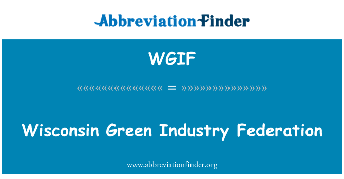 WGIF: Federazione dell'industria verde Wisconsin