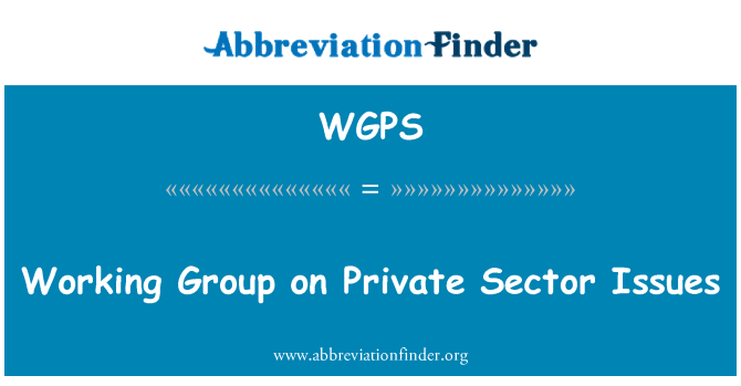 WGPS: Arbejdsgruppe om privat sektor spørgsmål