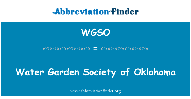 WGSO: 奧克拉荷馬州的水花園協會