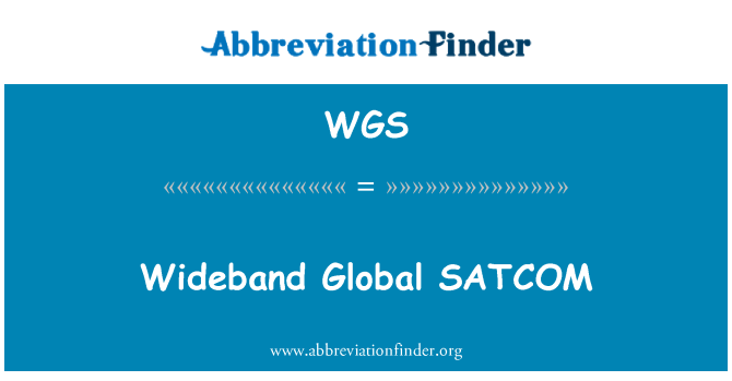 WGS: Wideband SATCOM mondyal