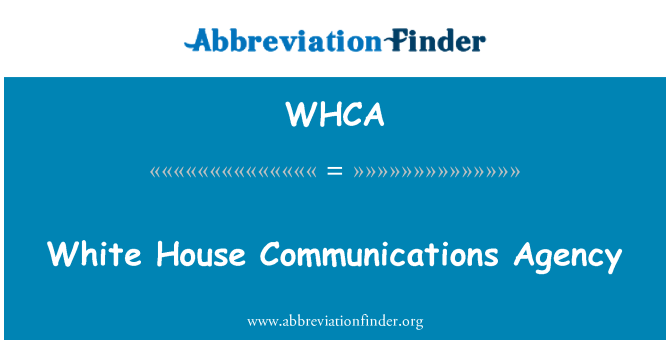 WHCA: ไวท์เฮาส์สื่อสารหน่วยงาน