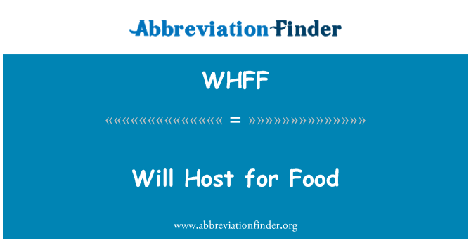 WHFF: Ospiterà per alimenti