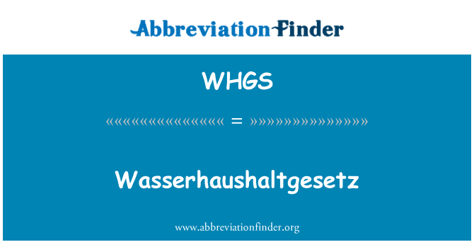 WHGS: Wasserhaushaltgesetz