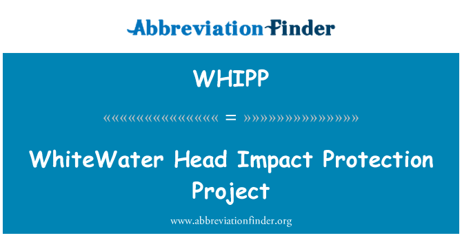 WHIPP: WhiteWater galvos poveikį apsaugos projektas
