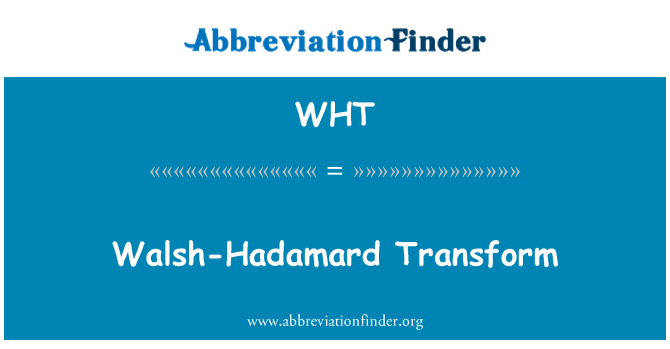 WHT: Walsh-Hadamard transformare