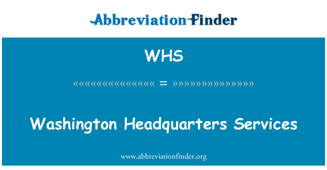 WHS: Washington Headquarters Services