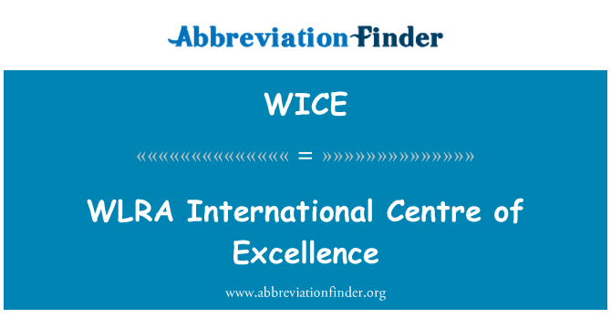 WICE: WLRA Centro Internacional de excelencia