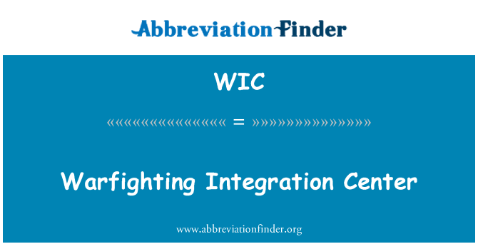 WIC: Warfighting integrácie Center