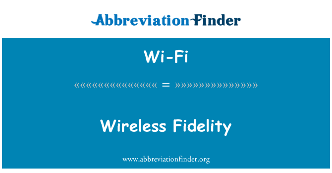 Wi-Fi: Fidelitat sense fils