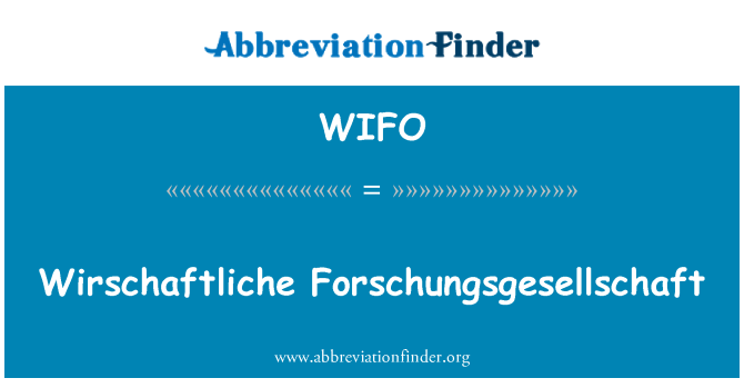 WIFO: Wirschaftliche Forschungsgesellschaft