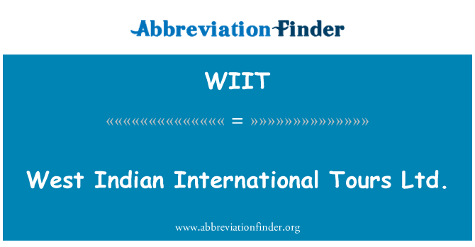 WIIT: Batı Hint uluslararası Tours Ltd.
