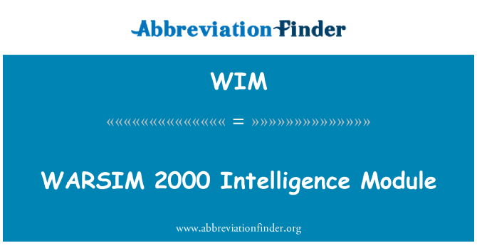 WIM: WARSIM 2000 perisikan modul