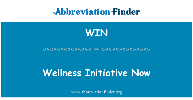 WIN: Wellness Initiative Now