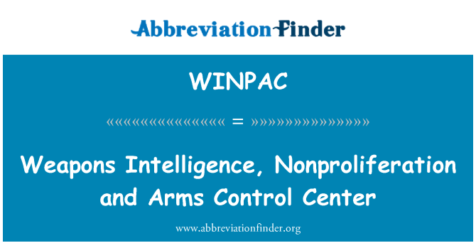 WINPAC: Intelliġenza armi, Nonproliferation u armi taċ-ċentru tal-kontroll