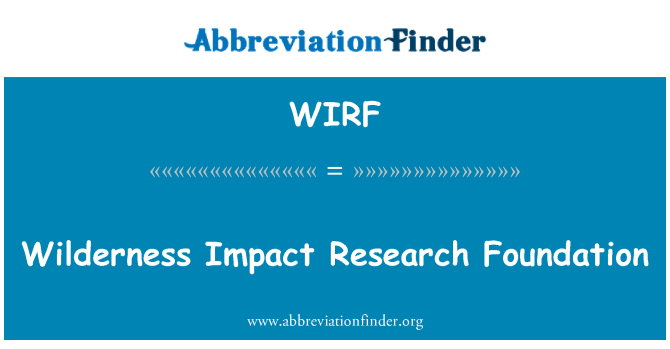 WIRF: بیابان اثر ریسرچ فاؤنڈیشن