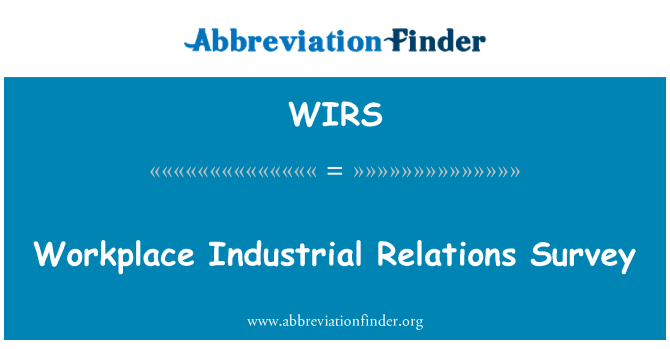 WIRS: Stħarriġ ta ' relazzjonijiet industrijali ta ' post tax-xogħol