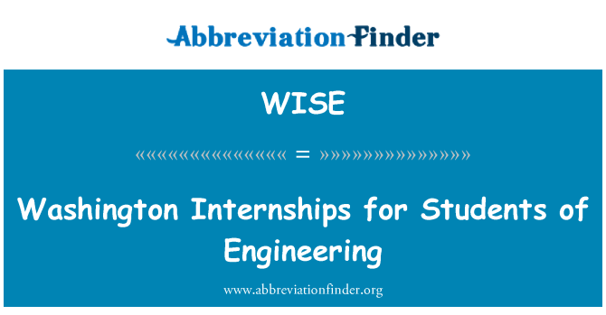 WISE: Washington Internships for Students of Engineering