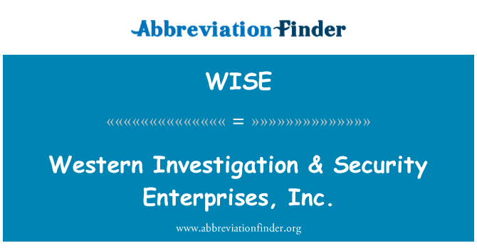 WISE: पश्चिमी जांच & सुरक्षा उद्यम, inc