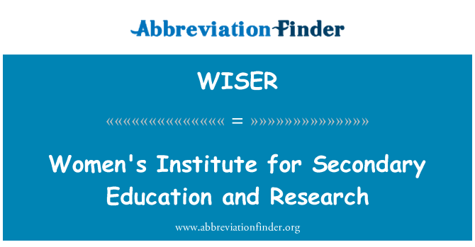 WISER: Women's Institute for Secondary Education and Research