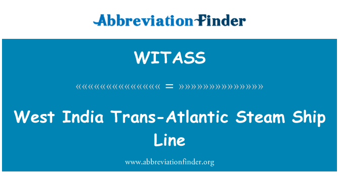 WITASS: Rietumindijas Trans-Atlantic tvaika kuģu līniju