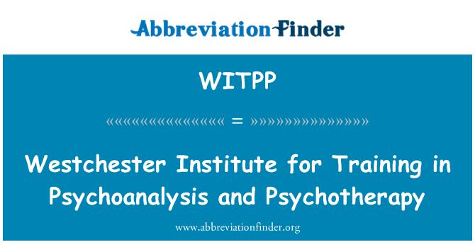 WITPP: Westchester Institut pelatihan dalam psikoanalisis dan psikoterapi