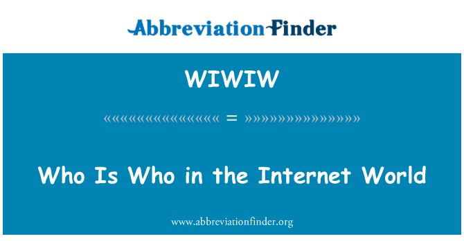 WIWIW: 在互聯網世界裡的人是誰
