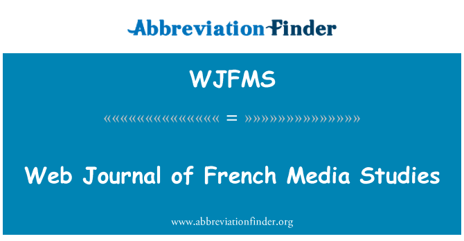 WJFMS: Webový deník francouzské mediálních studií
